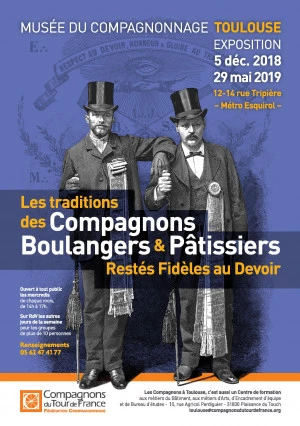 Affiche Exposition - Les traditions des Compagnons Boulangers et Pâtissiers