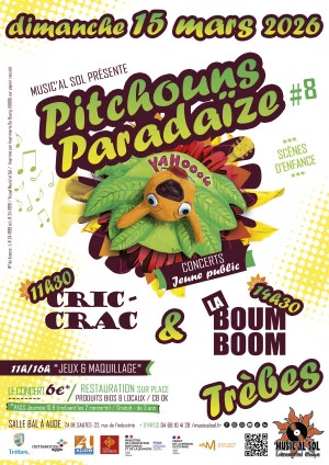 Affiche Pitchouns Paradaïze #8 : Cric-crac + Boum Boom