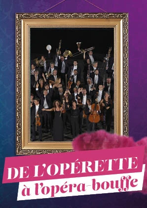 Affiche De l'opérette à l'opéra-bouffe