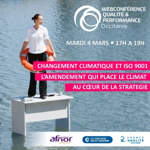 Affiche Webconférence Changement climatique et ISO 9001 : l'amendement qui place le climat au cœur de la stratégie