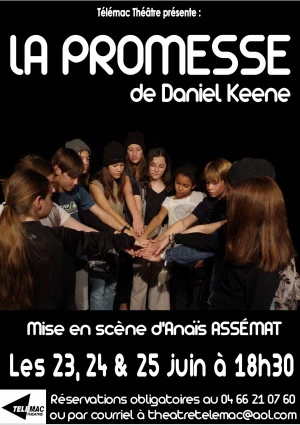 Affiche La Promesse de Daniel KEENE - 18ème Festival de Théâtre Amateur 
