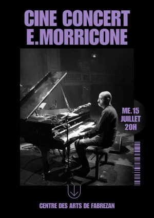 Affiche Ciné Concert "Ennio Morricone"