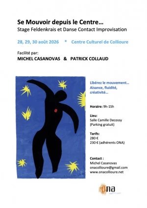 Affiche Se Mouvoir depuis le Centre… Stage Feldenkrais et Danse Contact Improvisation