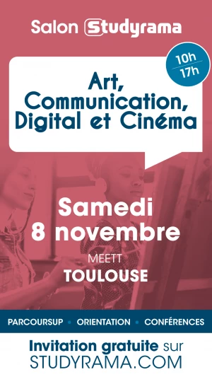 Affiche Salon Studyrama des Formations Art, Communication, Digital et Cinéma de Toulouse