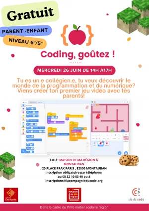 Affiche Après-midi "coding – goûter" organisé par la Compagnie du Code mercredi 26 juin de 14h à 17h à la Maison de Ma Région-Montauban 