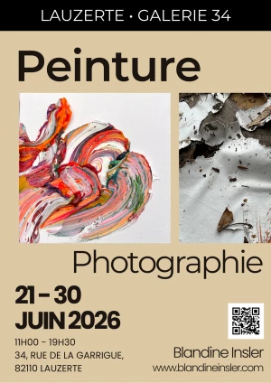 Affiche Exposition de Peinture et de Photographie à la Galerie 34 à Lauzerte