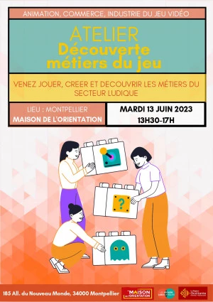 Affiche Les métiers du jeu - Animé par les Ateliers Ludosophiques