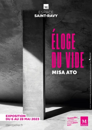 Affiche Exposition photo en noir et blanc « Éloge du vide » de Misa ATO à l'espace Saint Ravy à Montpellier 