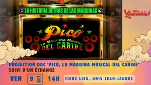 Affiche Projection doc ‘Picó, La Máquina Musical del Caribe' suivie d'un échange