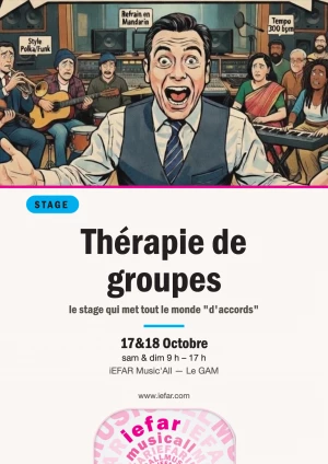 Affiche Stage de musique en groupe « Thérapie de groupes » à Mauguio