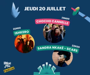 Affiche Millau Jazz Festival - Chocho Cannelle + Ishkero + Sandra Nkaké - 20 Juillet 