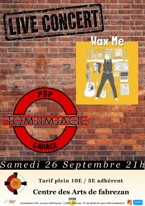 Affiche Wax Me & TomJimJack