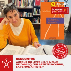 Affiche Rencontre autour du livre « Il y a plus inconnu qu'un artiste inconnu, sa femme artiste » par Corine GIRIEUD