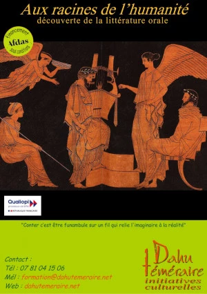 Affiche Aux racines de l'humanité - Découverte de la littérature orale