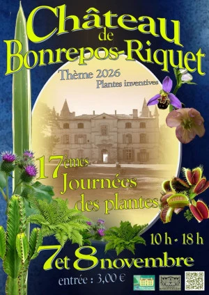 Affiche 17E JOURNEES DES PLANTES AU CHATEAU DE BONREPOS RIQUET