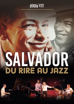 Affiche Salvador ... du rire au jazz