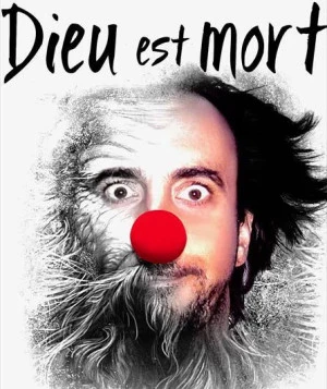 Affiche Dieu est mort. Et moi non plus je n'me sens pas très bien ! Festival Les ATyPiques