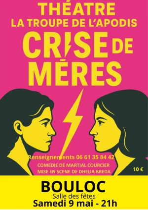 Affiche Théâtre: Crise de mères
