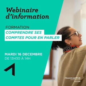 Affiche Webinaire d'information : formation " Comprendre ses comptes pour en parler "