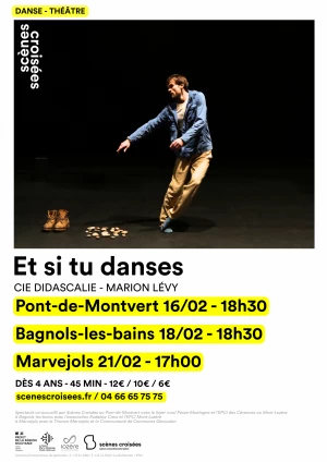 Affiche Et si tu danses - Cie Didascalie - Marion Lévy - en tournée en Lozère