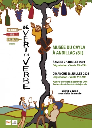 Affiche De Vert en verre, un week-end autour des vins bio et nature les 27 et 28 juillet au Jardin du musée Cayla à Andillac