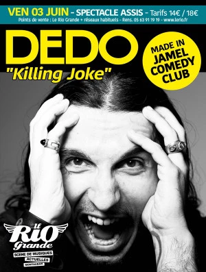 Affiche Dédo au Rio Grande : One-Man-Show "made in Jamel Comedy Club"