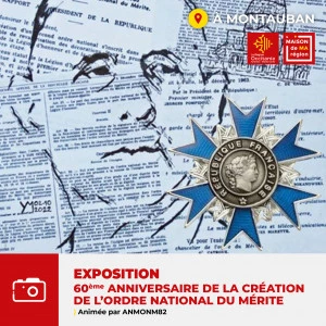 Affiche Exposition dans le cadre du 60ème anniversaire de la création de l'Ordre National du Mérite 
