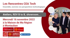Affiche Les rencontres CEA Tech à la Maison de Ma Région-Montauban le 16 novembre
