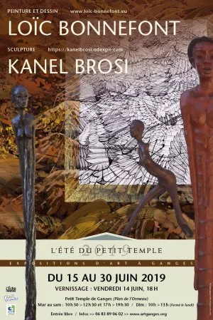 Affiche L'Été du Petit Temple - Exposition : LOÏC BONNEFONT (Peinture/Dessin) et KANEL BROSI (Sculpture)