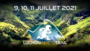 Affiche Luchon Aneto Trail Pyrénées 