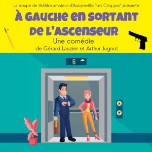 Affiche A gauche en sortant de l'ascenseur