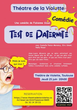 Affiche "TEST DE PATERNITE", une Pièce de théâtre drôle et pleine de rebondissements