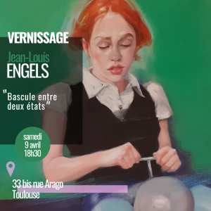 Affiche Exposition "Bascule entre deux états" peintures de Jean-Louis Engels