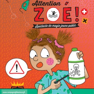 Affiche Attention Zoé