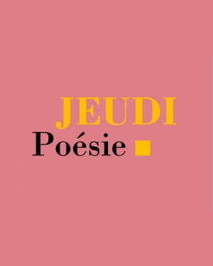 Affiche Jeudi Poésie : Jean-Yves Masson