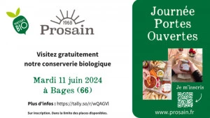 Affiche Semaine de la Bio : Prosain vous ouvre ses portes le Mardi 11 Juin 2024
