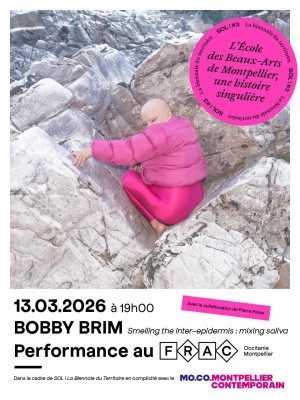 Affiche [PERFORMANCE] Bobby Brim au Frac Occitanie Montpellier