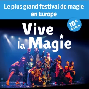 Affiche Festival international Vive la Magie