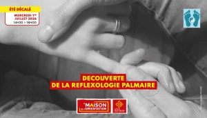 Affiche Venez découvrir la réflexologie palmaire