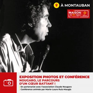 Affiche EXPOSITION PHOTOS ET CONFERENCE NOUGARO, LE PARCOURS D'UN COEUR BATTANT !
