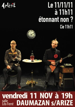 Affiche Le 11/11/11 à 11h11 étonnant non ?