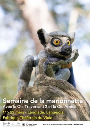 Affiche SEMAINE DE LA MARIONNETTE - Avec la cie Traversant 3 et la cie Arnica
