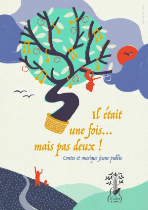 Affiche Il était une fois… mais pas deux !