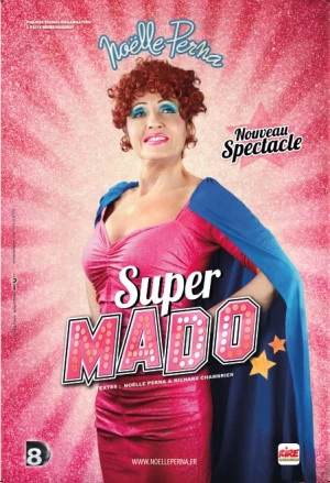 Affiche « Super Mado » 
