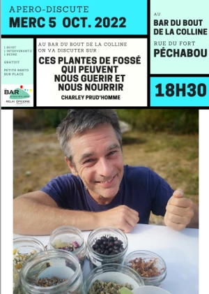 Affiche Apéro Discute : Reconnaitre ces plantes de fossé qui peuvent nous nourrir ou nous guérir