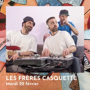 Affiche Spectacle pour les enfants : LES FRÈRES CASQUETTE