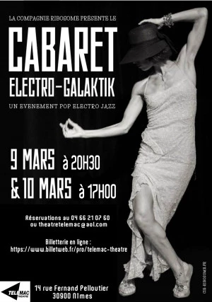 Affiche Cabaret Électro-Galaktik