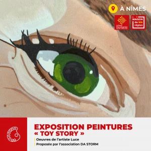 Affiche Exposition "Toy Story" de Luce proposée par l'Association DA STORM
