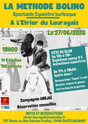 Affiche Fête à l'étrier du Lauragais et spectacle équestre "la méthode Bolino" de la Compagnie ANDJAÏ