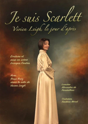 Affiche Je suis Scarlett, Vivien Leigh le jour d'après
